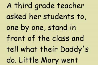 A Third Grade Teacher Asked