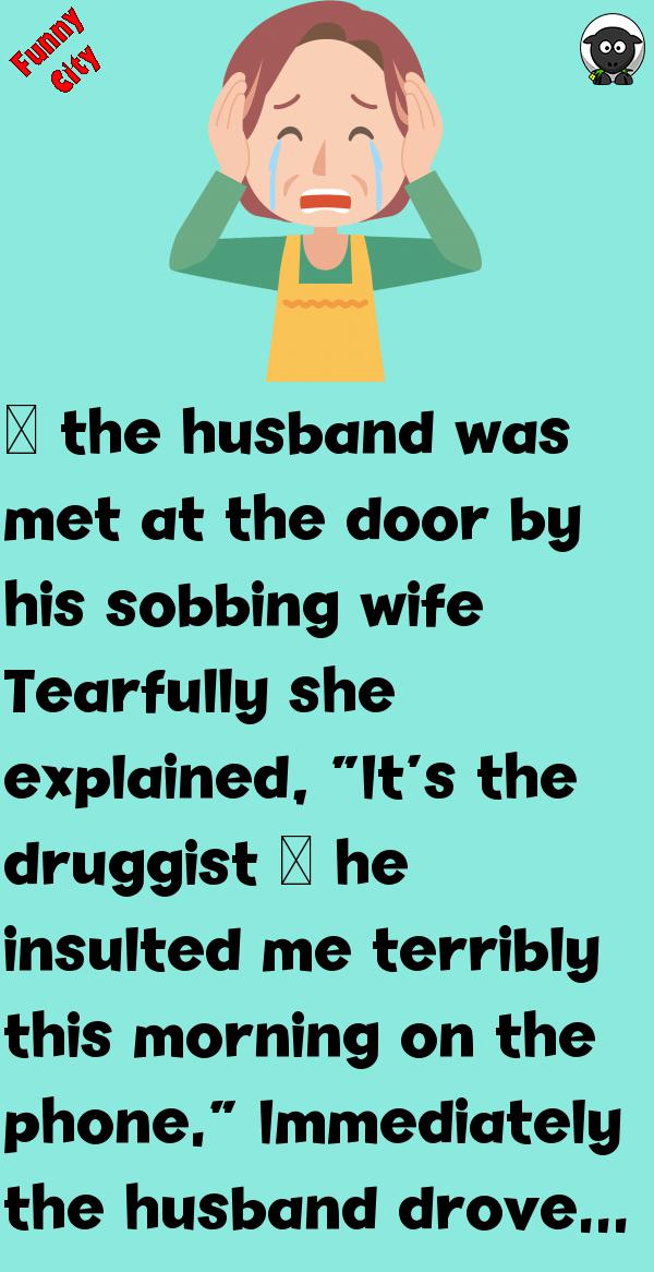 HIS WIFE WAS UPSET, THE CHEMIST EXPLAINED WHY Funnycity