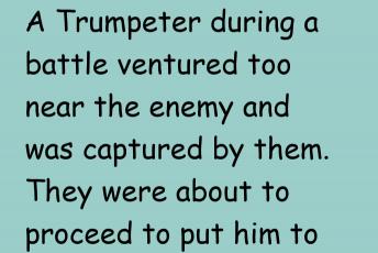 Trumpeter Taken Prisoner